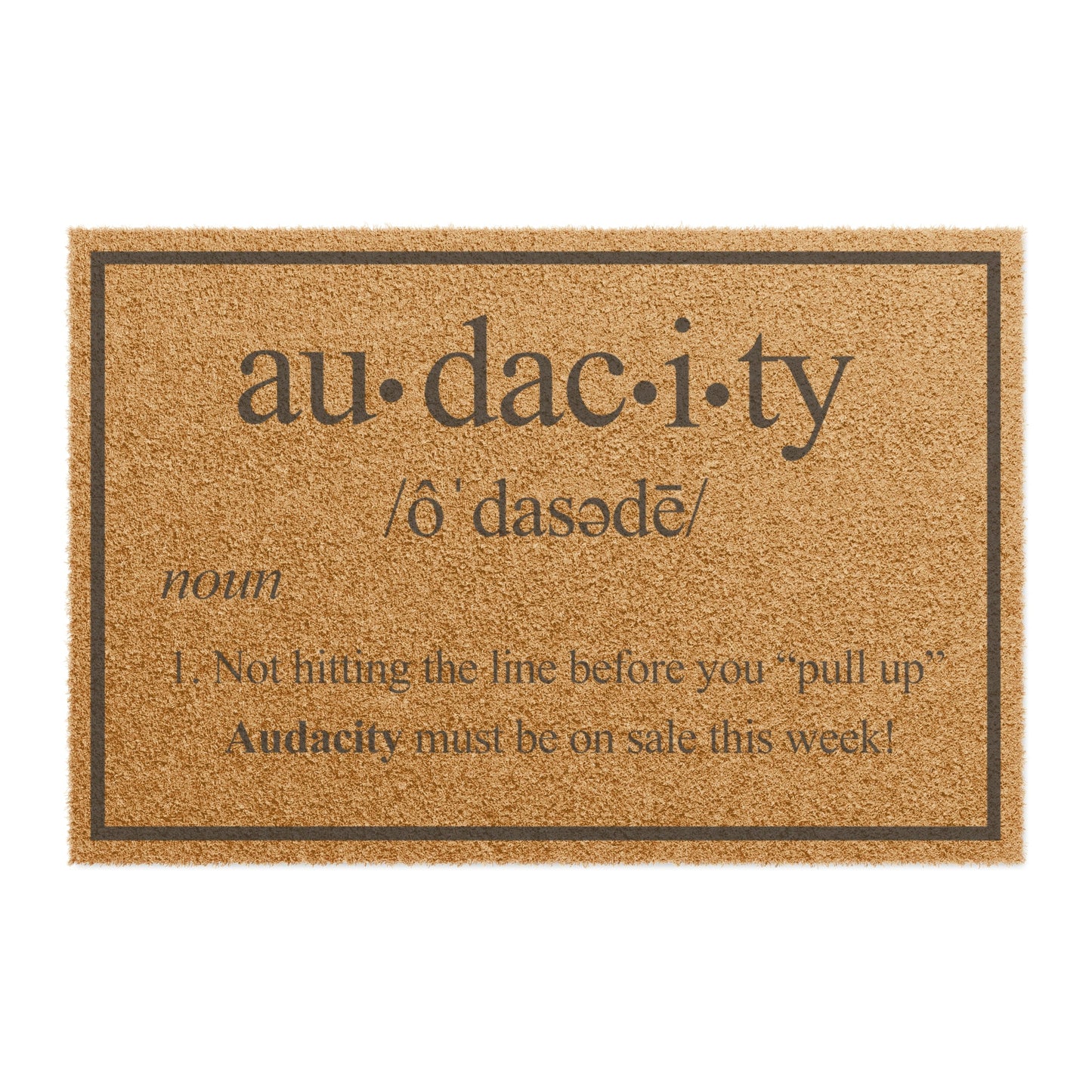 Audacity Doormat - Tufted Rug - MyTuftedRugs.com